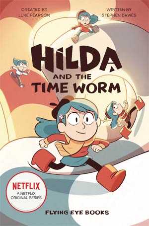 HILDA & TIME WORM NETFLIX TIE IN SC NOVEL (4th In the Novel Series)