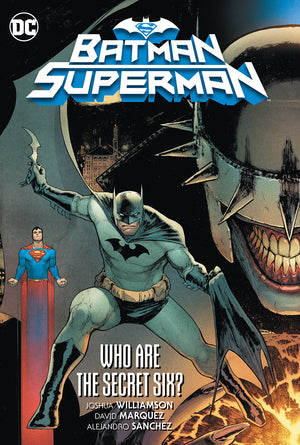 BATMAN SUPERMAN VOL 01 WHO ARE THE SECRET SIX TP