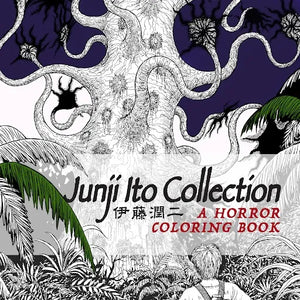 Junji Ito Collection: A Horror Coloring Book