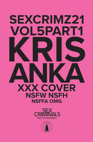 Sex Criminals 21 : Polybagged XXX Cover Kris Anka