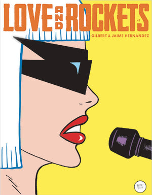 LOVE & ROCKETS MAGAZINE #7 (O/A) (MR)