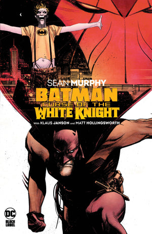 BATMAN CURSE OF THE WHITE KNIGHT HC Signed By Sean Murphy