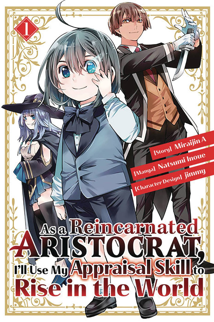 As a Reincarnated Aristocrat I'll Use My Appraisal Skill to Rise in the World VOL 01 GN TP