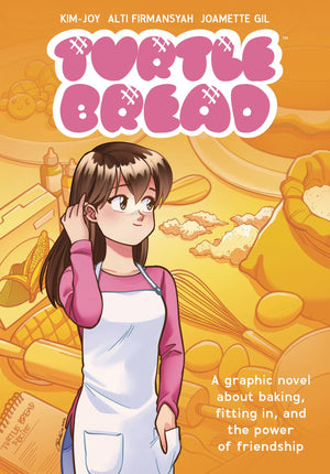 Turtle Bread: A Graphic Novel About Baking  Fitting In, and the Power of Friendship