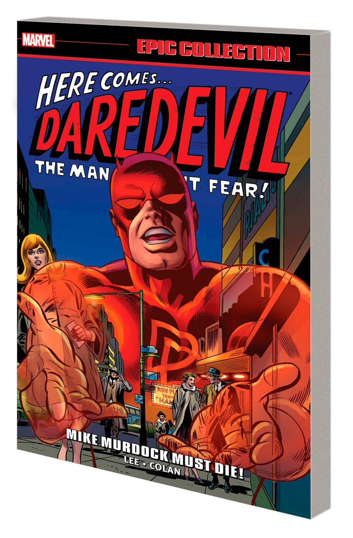 DAREDEVIL EPIC COLLECTION: MIKE MURDOCK MUST DIE! VOL 2 TP [NEW PRINTING]