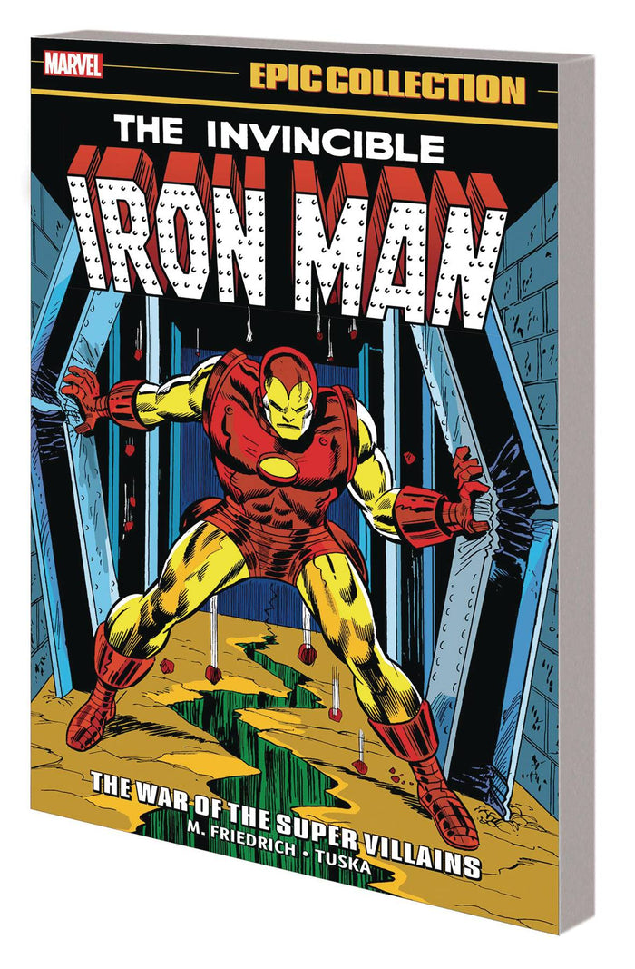 IRON MAN EPIC COLLECTION: THE WAR OF THE SUPER VILLAINS TP