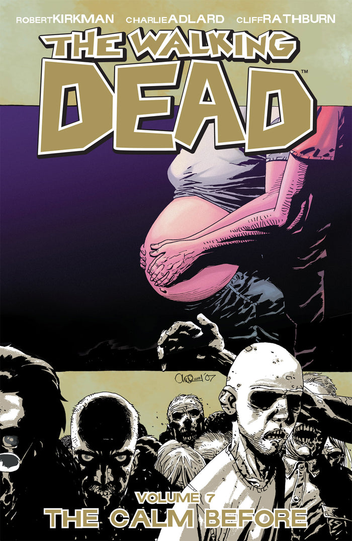 The Walking Dead Vol. 7: The Calm Before TP
