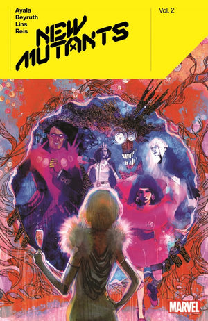 New Mutants by Vita Ayala Vol. 2 TP