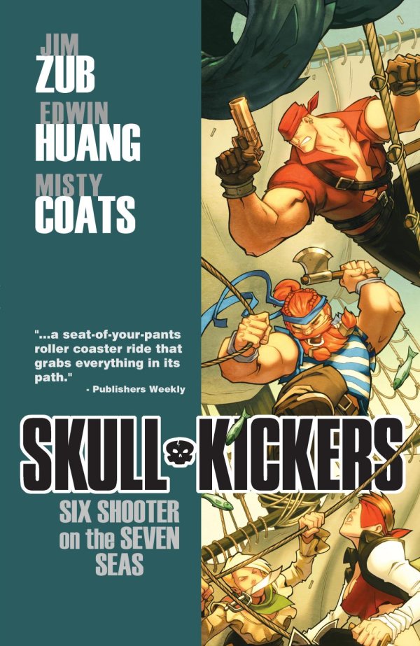 Skullkickers Vol. 3: Six Shooter on the Seven Seas TP