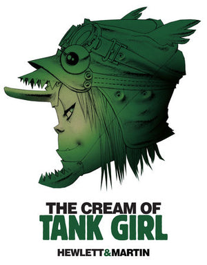The Cream of Tank Girl HC