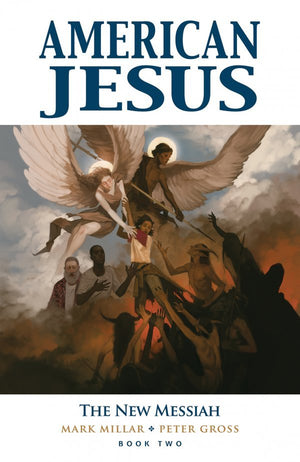 American Jesus Vol. 2: The New Messiah TP