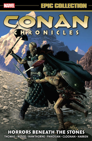 CONAN CHRONICLES EPIC COLLECTION TP HORRORS BENEATH STONES