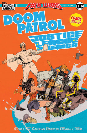 Doom Patrol / Justice League of America #1 (Milk Wars Crossover Pt. 5)