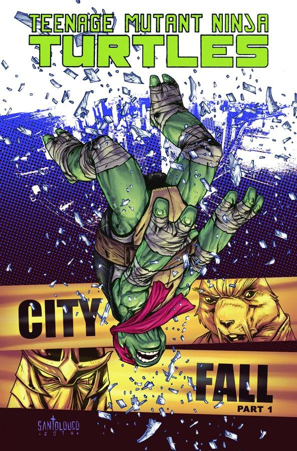 Teenage Mutant Ninja Turtles Vol. 6: City Fall Part 1 TP