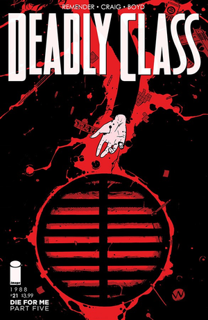 Deadly Class #21 (Rick Remender / Image) Cover A