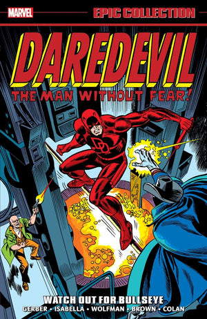 DAREDEVIL: EPIC COLLECTION - Watch Out For Bullseye VOL. 6 TP