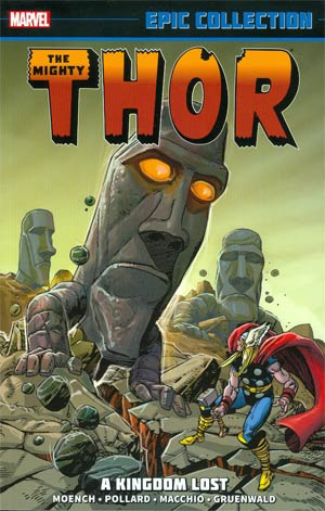The Mighty Thor Epic Collection: A Kingdom Lost TP
