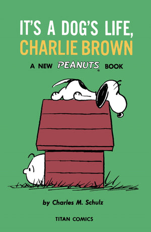 Peanuts: It's a Dog's Life Charlie Brown 1960-1962 TP