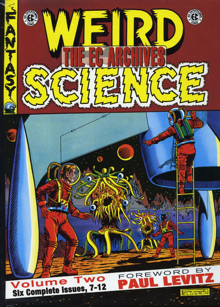 WEIRD SCIENCE : THE EC ARCHIVES VOLUME 2 (HARDCOVER)