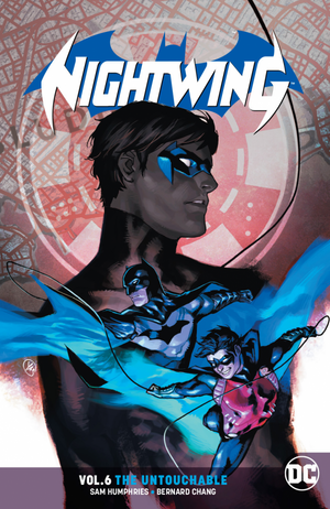 NIGHTWING VOL. 6 THE UNTOUCHABLE TP