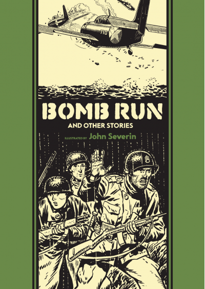 The EC Artists' Library: Bomb Run and Other Stories HC