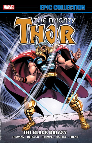 The Mighty Thor Epic Collection: The Black Galaxy TP