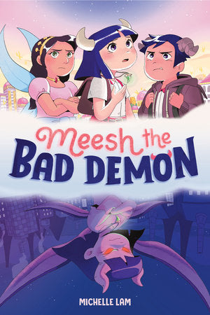 Meesh the Bad Demon Vol. 1 TP
