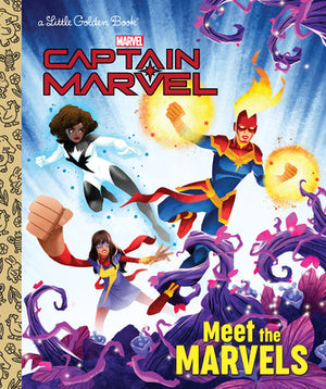 Captain Marvel : Meet the Marvels (Little Golden Book)