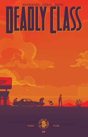 Deadly Class #30 (Rick Remender / Image)