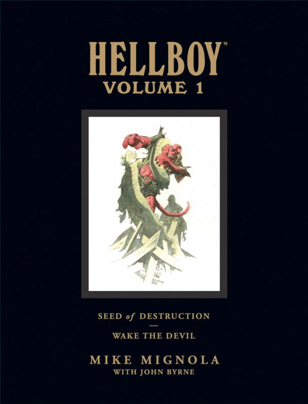 Hellboy Vol. 1: Seed of Destruction & Wake the Devil HC Library Edition