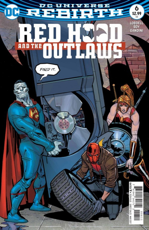 Red Hood and the Outlaws #6 (2016 Rebirth Series)