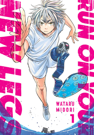 Run on Your New Legs, Vol. 1 TP