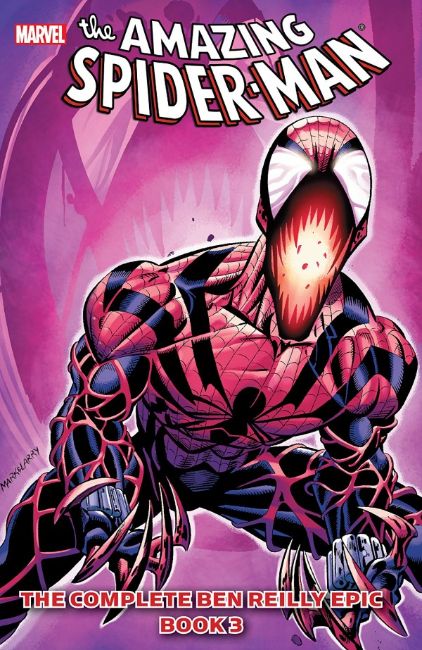 THE AMAZING SPIDER-MAN: THE COMPLETE BEN REILLY EPIC BOOK 3 TP