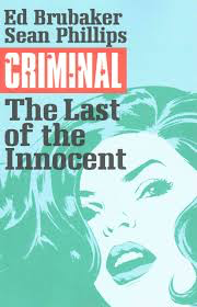 CRIMINAL VOL. 6: LAST OF THE INNOCENT TP VARIANT COVER