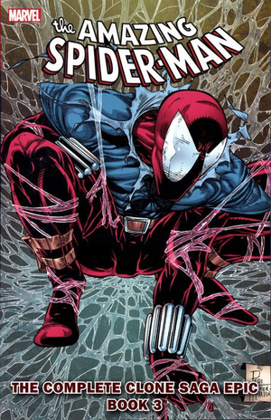 SPIDER-MAN COMPLETE CLONE SAGA EPIC BOOK 3 TP NEW PRINTING