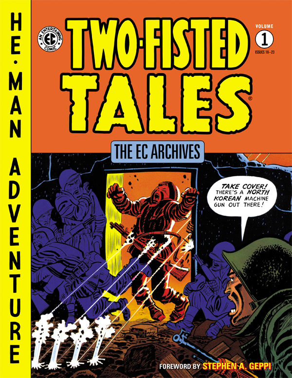 EC Archives: Two-Fisted Tales HC Hardcover