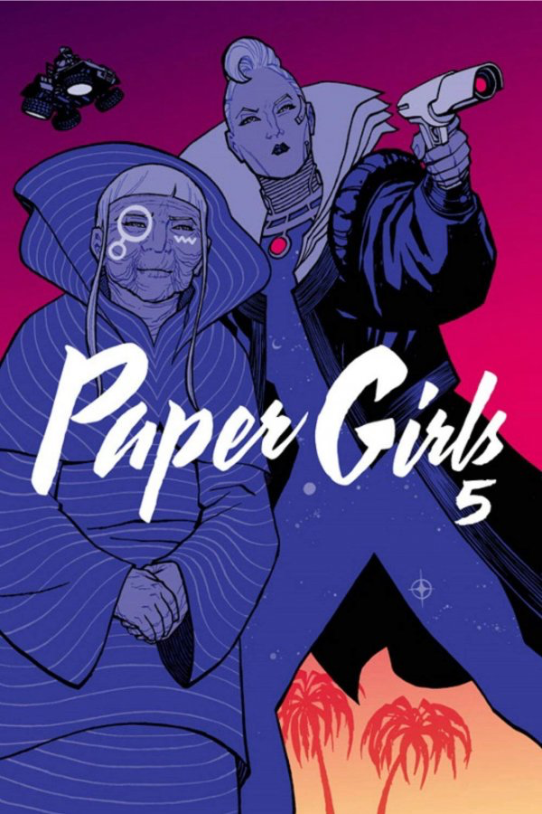 PAPER GIRLS : Trade Paperback Volume 5 TP