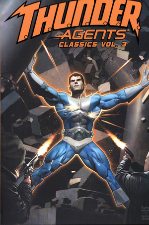 Thunder Agents Classics Vol 03 (Trade Paperback Collection)