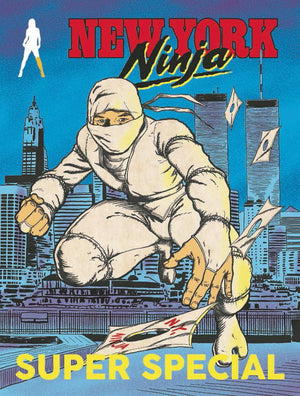 New York Ninja! : Magazine Sized Super Special Charles Foresman!