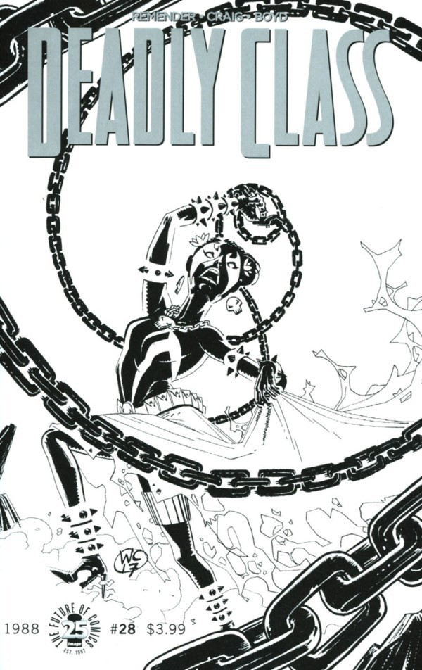 Deadly Class #28 (Rick Remender / Image) B&W SPAWN MONTH VARIANT