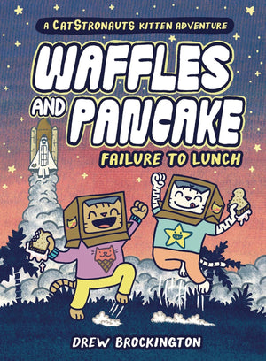 Waffles and Pancake Vol 3: Failure to Lunch HC