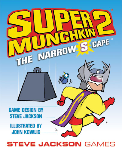 Super Munchkin 2 : The Narrow S Cape
