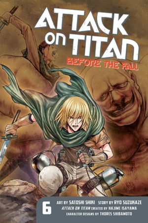 Attack on Titan: Before the Fall Vol. 6