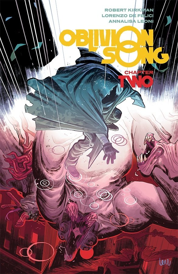 OBLIVION SONG BY KIRKMAN & DE FELICI VOL. 2 (TRADE PAPERBACK COLLECTION) TP