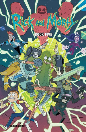 Rick and Morty Book Five: Deluxe Edition HC