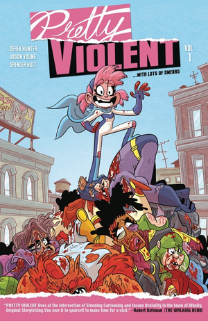 Pretty Violent Vol. 1 TP