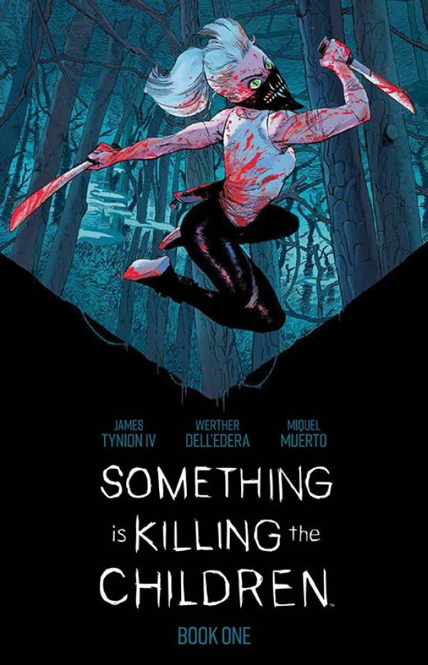 Something Is Killing The Children Deluxe Edition Book One HC