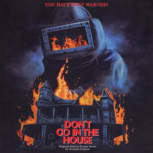 Don't Go in The House  Soundtrack : Waxwork Records LP