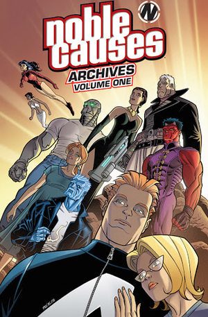 Noble Causes Archives Volume One (Image Comics)