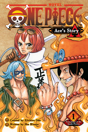 One Piece: Ace's Story Vol. 1 (Novel)